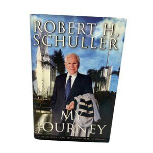 Robert H. Schuller "My Journey" Hardcover First Edition